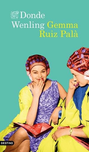 DONDE WENLING | 9788423356966 | RUIZ, GEMMA | Llibreria Drac - Librería de Olot | Comprar libros en catalán y castellano online