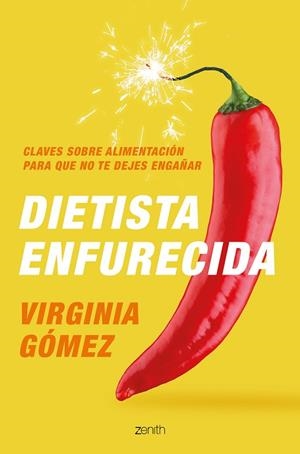 DIETISTA ENFURECIDA | 9788408222385 | GÓMEZ, VIRGINIA | Llibreria Drac - Librería de Olot | Comprar libros en catalán y castellano online