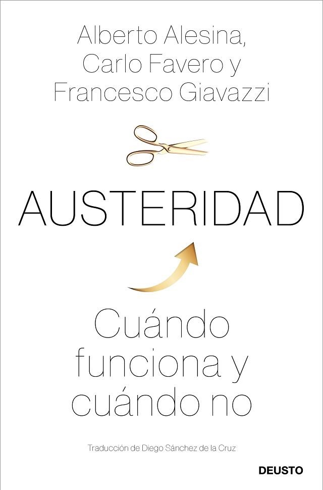 AUSTERIDAD | 9788423431304 | ALESINA, ALBERTO; FAVERO, CARLO; GIAVAZZI, FRANCESCO | Llibreria Drac - Librería de Olot | Comprar libros en catalán y castellano online
