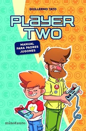 PLAYER TWO | 9788445008010 | TATO, GUILLERMO | Llibreria Drac - Llibreria d'Olot | Comprar llibres en català i castellà online