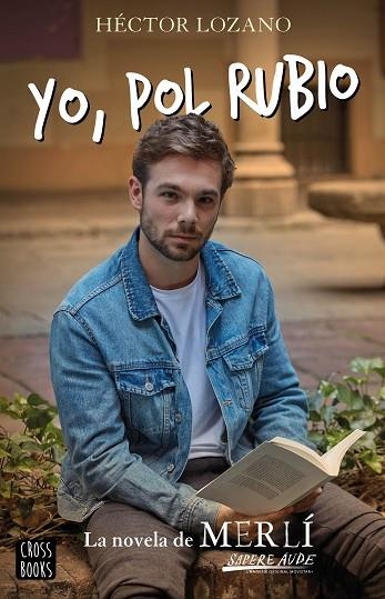 YO, POL RUBIO | 9788408224068 | LOZANO, HÉCTOR | Llibreria Drac - Librería de Olot | Comprar libros en catalán y castellano online
