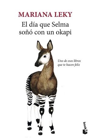 DÍA QUE SELMA SOÑÓ CON UN OKAPI, EL | 9788432236280 | LEKY, MARIANA | Llibreria Drac - Llibreria d'Olot | Comprar llibres en català i castellà online