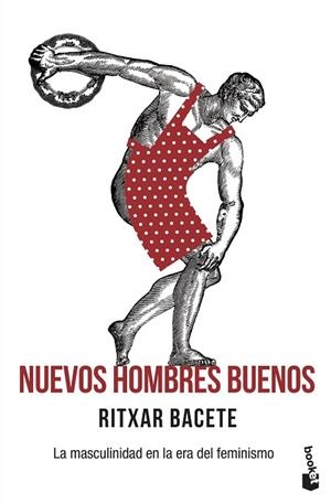 NUEVOS HOMBRES BUENOS | 9788499428840 | BACETE, RITXAR | Llibreria Drac - Librería de Olot | Comprar libros en catalán y castellano online