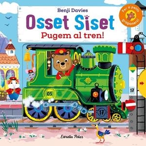OSSET SISET. PUGEM AL TREN! | 9788491378945 | DAVIES, BENJI | Llibreria Drac - Llibreria d'Olot | Comprar llibres en català i castellà online