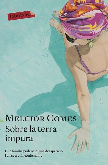 SOBRE LA TERRA IMPURA | 9788417423261 | COMES, MELCIOR | Llibreria Drac - Librería de Olot | Comprar libros en catalán y castellano online