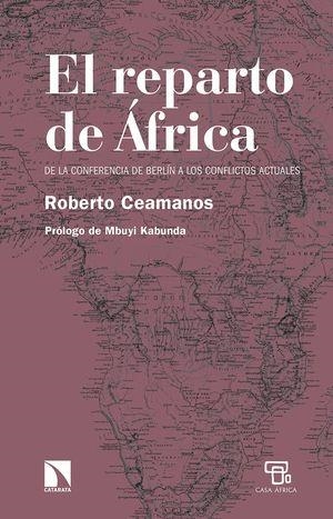 REPARTO DE AFRICA, EL | 9788490979082 | CEAMANOS, ROBERTO | Llibreria Drac - Librería de Olot | Comprar libros en catalán y castellano online