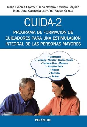 CUIDA-2 | 9788436837957 | CALERO GARCÍA, MARÍA DOLORES/NAVARRO, ELENA/SANJUÁN, MIRIAM/CALERO GARCÍA, MARÍA JOSÉ/ORTEGA, ANA RA | Llibreria Drac - Librería de Olot | Comprar libros en catalán y castellano online