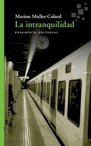 INTRANQUILIDAD, LA | 9788417796242 | MULLER-COLARD, MARION | Llibreria Drac - Llibreria d'Olot | Comprar llibres en català i castellà online