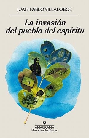 INVASIÓN DEL PUEBLO DEL ESPÍRITU, LA | 9788433998910 | VILLALOBOS, JUAN PABLO | Llibreria Drac - Librería de Olot | Comprar libros en catalán y castellano online
