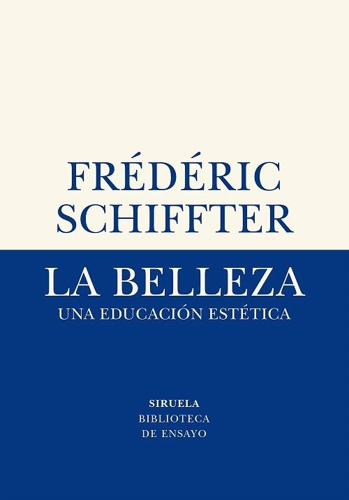 BELLEZA, LA | 9788417996611 | SCHIFFTER, FRÉDÉRIC | Llibreria Drac - Librería de Olot | Comprar libros en catalán y castellano online