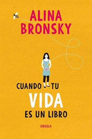 CUANDO TU VIDA ES UN LIBRO | 9788417996628 | BRONSKY, ALINA | Llibreria Drac - Llibreria d'Olot | Comprar llibres en català i castellà online