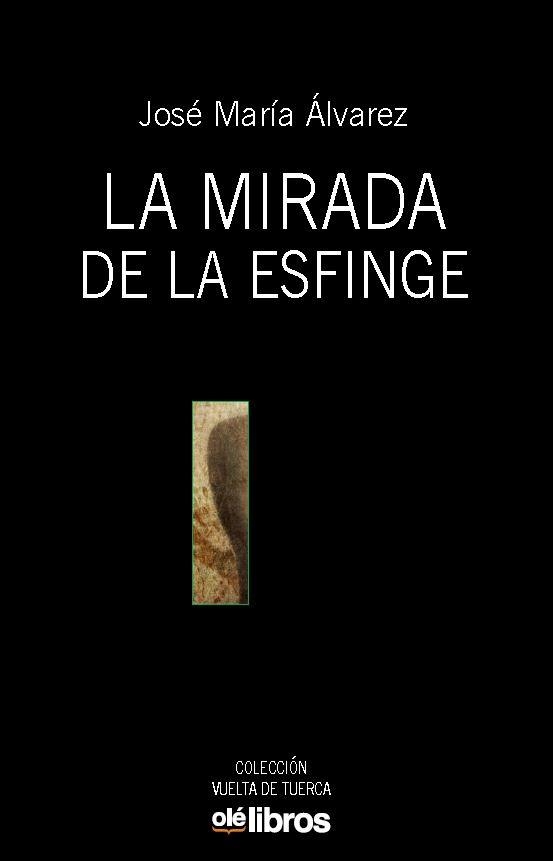 SONRISA DE LA ESFINGE, LA | 9788417737924 | ÁLVAREZ, JOSÉ MARÍA | Llibreria Drac - Librería de Olot | Comprar libros en catalán y castellano online