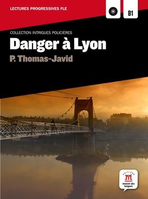 DANGER À LYON + CD | 9788484439028 | THOMAS-JAVID, PASCAL | Llibreria Drac - Librería de Olot | Comprar libros en catalán y castellano online