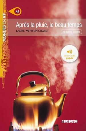 APRES LA PLUIE, LE BEAU TEMPS A2 LIVRE + MP3 | 9782278080991 | AA.VV | Llibreria Drac - Librería de Olot | Comprar libros en catalán y castellano online