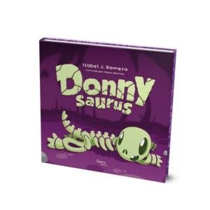 DONNY SAURUS | 9788412058239 | ROMERO, ISABEL J. | Llibreria Drac - Librería de Olot | Comprar libros en catalán y castellano online