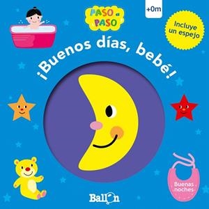 BUENOS DIAS BEBE, BUENAS NOCHES | 9789403215303 | BALLON | Llibreria Drac - Librería de Olot | Comprar libros en catalán y castellano online