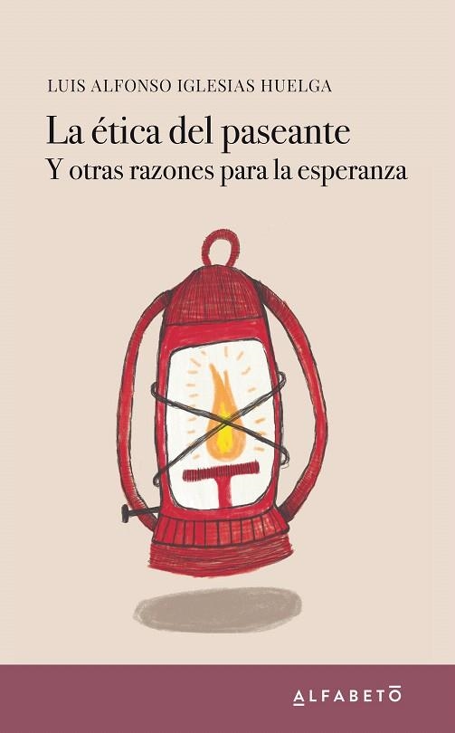 ÉTICA DEL PASEANTE, LA | 9788417951047 | IGLESIAS, LUIS ALFONSO | Llibreria Drac - Llibreria d'Olot | Comprar llibres en català i castellà online