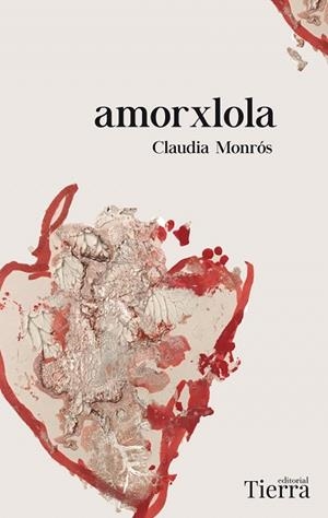 AMORXLOLA | 9788417886554 | MONRÓS, CLAUDIA | Llibreria Drac - Llibreria d'Olot | Comprar llibres en català i castellà online