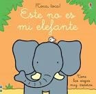 ESTE NO ES MI ELEFANTE | 9781474978453 | WAT, FIONA | Llibreria Drac - Librería de Olot | Comprar libros en catalán y castellano online