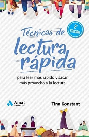TECNICAS DE LECTURA RAPIDA | 9788418114007 | KONSTANT, TINA | Llibreria Drac - Librería de Olot | Comprar libros en catalán y castellano online