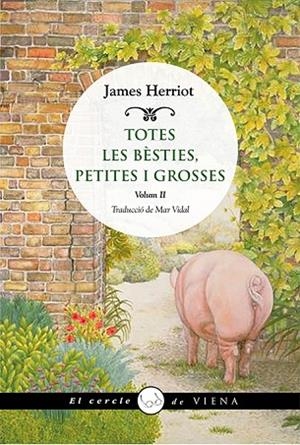 TOTES LES BÈSTIES, PETITES I GROSSES II | 9788417998318 | HERRIOT, JAMES | Llibreria Drac - Llibreria d'Olot | Comprar llibres en català i castellà online
