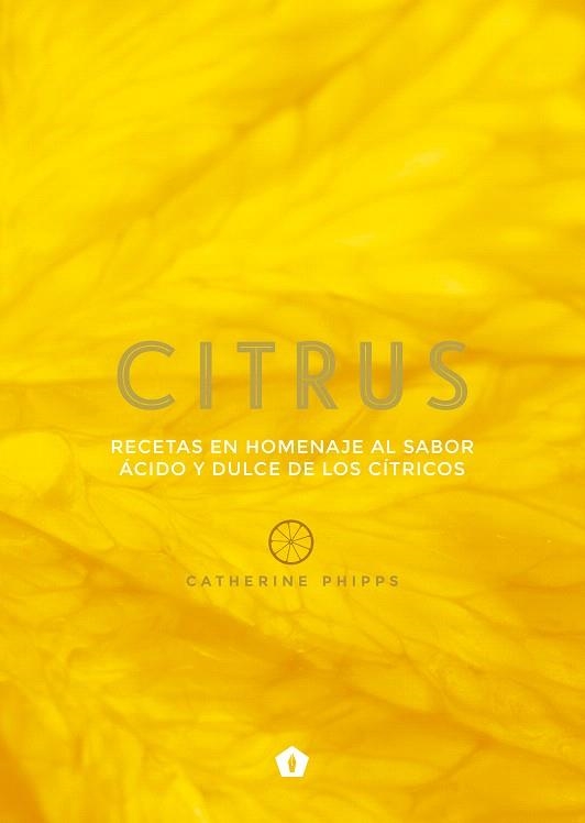 CITRUS | 9788416407309 | PHIPPS, CATHERINE | Llibreria Drac - Librería de Olot | Comprar libros en catalán y castellano online