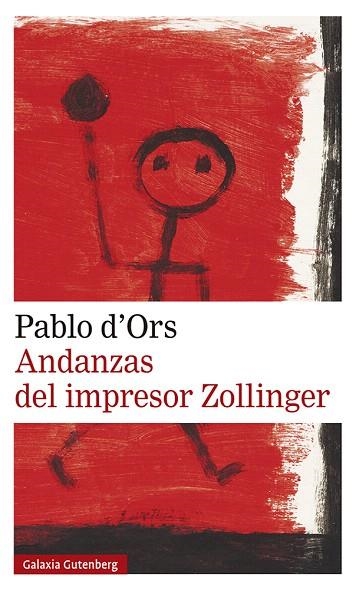 ANDANZAS DEL IMPRESOR ZOLLINGER | 9788417971731 | D'ORS, PABLO | Llibreria Drac - Librería de Olot | Comprar libros en catalán y castellano online
