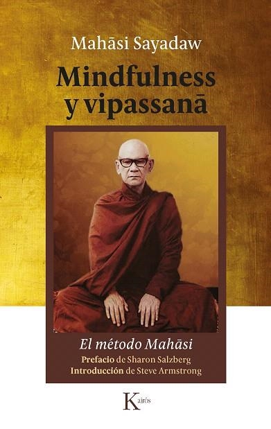 MINDFULNESS Y VIPASSANA | 9788499886817 | SAYADAW, MAHASI | Llibreria Drac - Librería de Olot | Comprar libros en catalán y castellano online