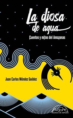 DIOSA DE AGUA, LA | 9788483932728 | MENDEZ GUEDEZ, JUAN CARLOS | Llibreria Drac - Librería de Olot | Comprar libros en catalán y castellano online