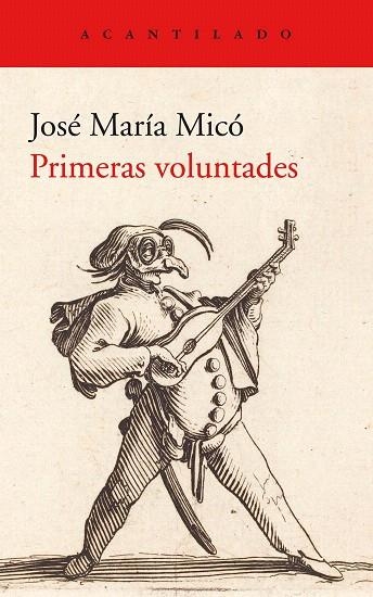 PRIMERAS VOLUNTADES | 9788417902247 | MICO, JOSE MARIA | Llibreria Drac - Librería de Olot | Comprar libros en catalán y castellano online