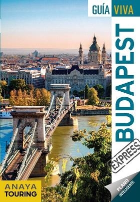 BUDAPEST 2020 (GUIA VIVA EXPRESS) | 9788491582441 | ANAYA TOURING/GÓMEZ, IÑAKI | Llibreria Drac - Librería de Olot | Comprar libros en catalán y castellano online