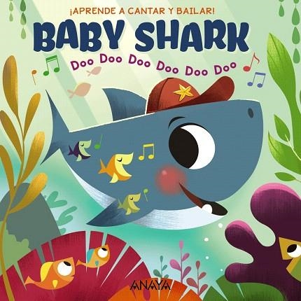 BABY SHARK | 9788469866207 | BAJET, JOHN JOHN | Llibreria Drac - Librería de Olot | Comprar libros en catalán y castellano online