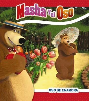 MASHA Y EL OSO. OSO ESTÁ ENAMORADO | 9788417586867 | KUZOVKOV, O. | Llibreria Drac - Librería de Olot | Comprar libros en catalán y castellano online
