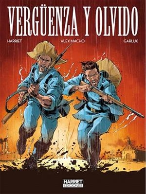 VERGUENZA Y OLVIDO | 9788412089615 | HARRIET/ MACHO, ALEX/ GARLUK | Llibreria Drac - Librería de Olot | Comprar libros en catalán y castellano online