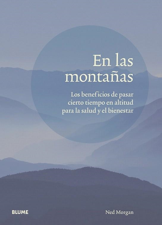 EN LAS MONTAÑAS | 9788417757809 | MORGAN, NED | Llibreria Drac - Librería de Olot | Comprar libros en catalán y castellano online