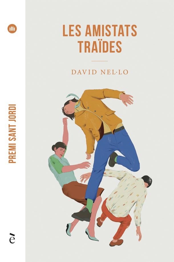 AMISTATS TRAÏDES, LES | 9788441232181 | NEL·LO, DAVID | Llibreria Drac - Librería de Olot | Comprar libros en catalán y castellano online