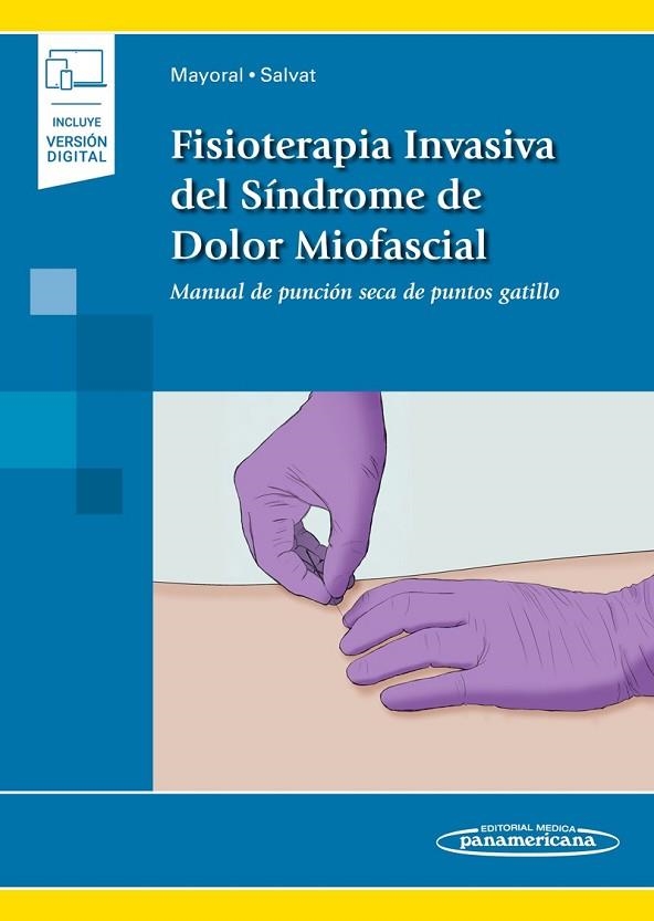 FISIOTERAPIA INVASIVA DEL SINDROME DE DOLOR MIOFASCIAL | 9788491103950 | MAYORAL | Llibreria Drac - Librería de Olot | Comprar libros en catalán y castellano online