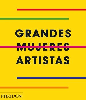 GRANDES MUJERES ARTISTAS | 9781838660048 | AA.DD. | Llibreria Drac - Llibreria d'Olot | Comprar llibres en català i castellà online