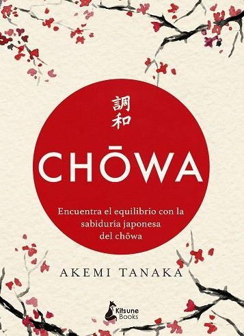 CHOWA | 9788416788415 | TANAKA, AKEMI | Llibreria Drac - Librería de Olot | Comprar libros en catalán y castellano online