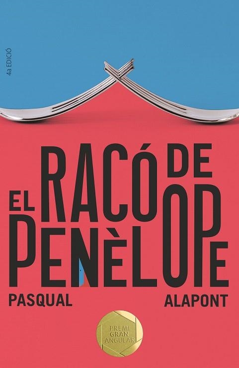 RACÓ DE PENÈLOPE, EL (GRAN ANGULAR 170) | 9788466147569 | ALAPONT, PASQUAL | Llibreria Drac - Librería de Olot | Comprar libros en catalán y castellano online