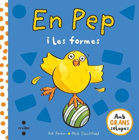 EN PEP I LES FORMES | 9788466147514 | DENCHFIELD, NICK | Llibreria Drac - Librería de Olot | Comprar libros en catalán y castellano online