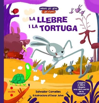 LLEBRE I LA TORTUGA, LA | TORTUGA I LA LLEBRE, LA (CONTES DEL DRET I DEL REVES) | 9788466147668 | COMELLES, SALVADOR | Llibreria Drac - Llibreria d'Olot | Comprar llibres en català i castellà online