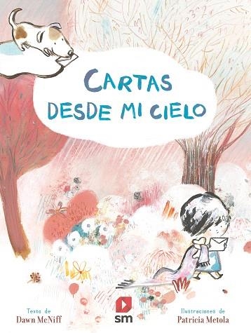 CARTAS DESDE MI CIELO | 9788413181905 | MCNIFF, DAWN | Llibreria Drac - Llibreria d'Olot | Comprar llibres en català i castellà online