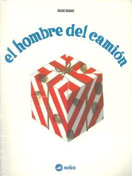 HOMBRE DEL CAMIÓN, EL | 9789569569135 | MUNARI, BRUNO | Llibreria Drac - Llibreria d'Olot | Comprar llibres en català i castellà online