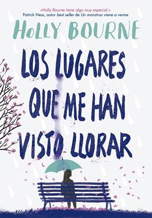 LUGARES QUE ME HAN VISTO LLORAR, LOS | 9788424665982 | BOURNE, HOLLY | Llibreria Drac - Librería de Olot | Comprar libros en catalán y castellano online