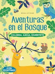 AVENTURAS EN EL BOSQUE | 9788417080617 | ATTIOGBE, MAGALI | Llibreria Drac - Librería de Olot | Comprar libros en catalán y castellano online