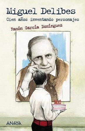 MIGUEL DELIBES | 9788469865743 | GARCÍA, RAMÓN | Llibreria Drac - Librería de Olot | Comprar libros en catalán y castellano online
