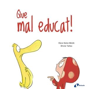 QUE MAL EDUCAT | 9788499063188 | WELSH, CLARE HELEN | Llibreria Drac - Llibreria d'Olot | Comprar llibres en català i castellà online