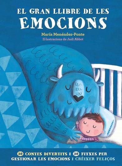 GRAN LLIBRE DE LES EMOCIONS, EL | 9788417761905 | MENENDEZ-PONTE, MARIA | Llibreria Drac - Llibreria d'Olot | Comprar llibres en català i castellà online