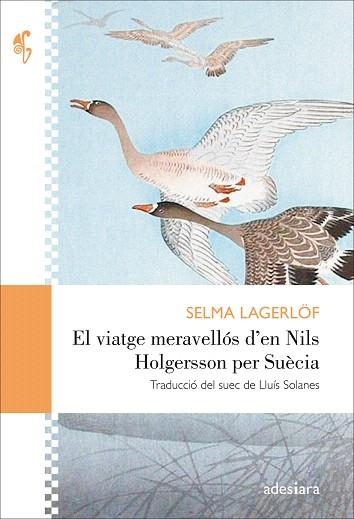 VIATGE MERAVELLOS D’EN NILS HOLGERSSON PER SUECIA, EL | 9788416948406 | LAGERLOF, SELMA | Llibreria Drac - Librería de Olot | Comprar libros en catalán y castellano online